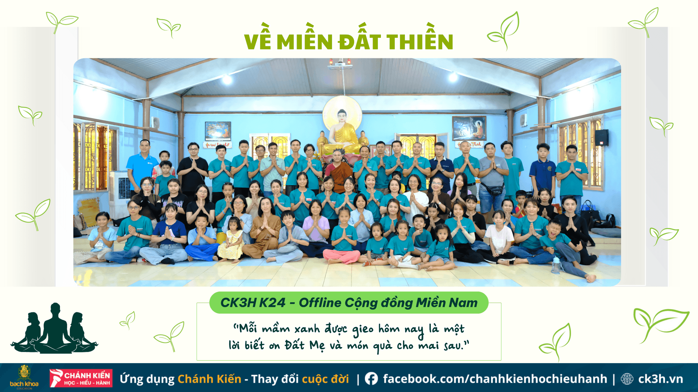 VỀ MIỀN ĐẤT THIỀN – GIEO MẦM XANH, NUÔI DƯỠNG TÂM LÀNH